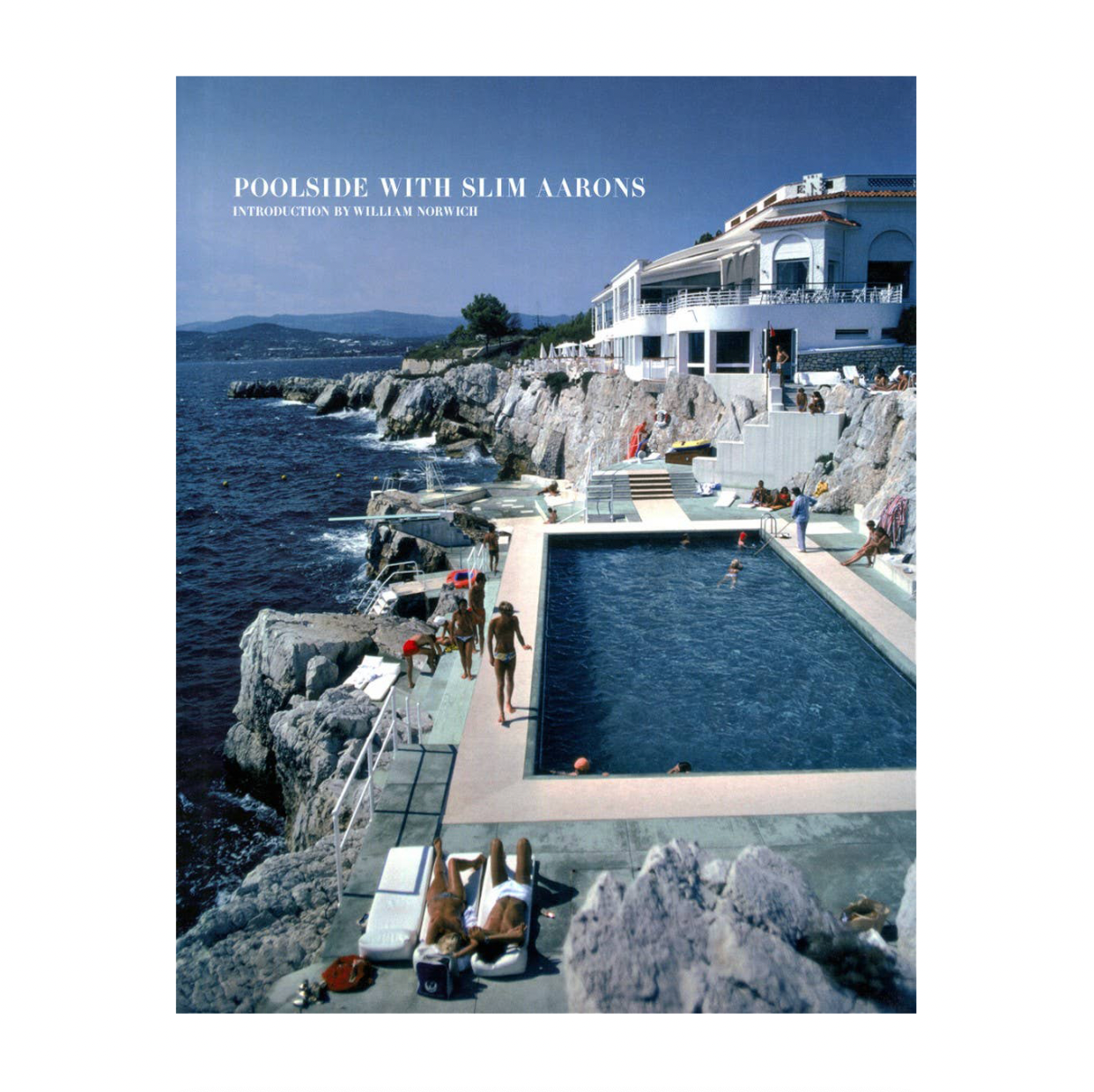 Poolside With Slim Aarons